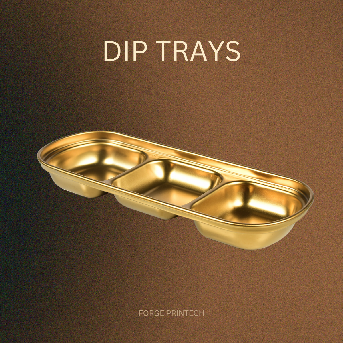 Dip Trays
